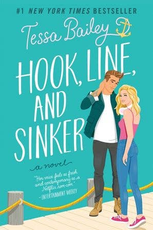 Hook, Line, and Sinker- Tessa Bailey