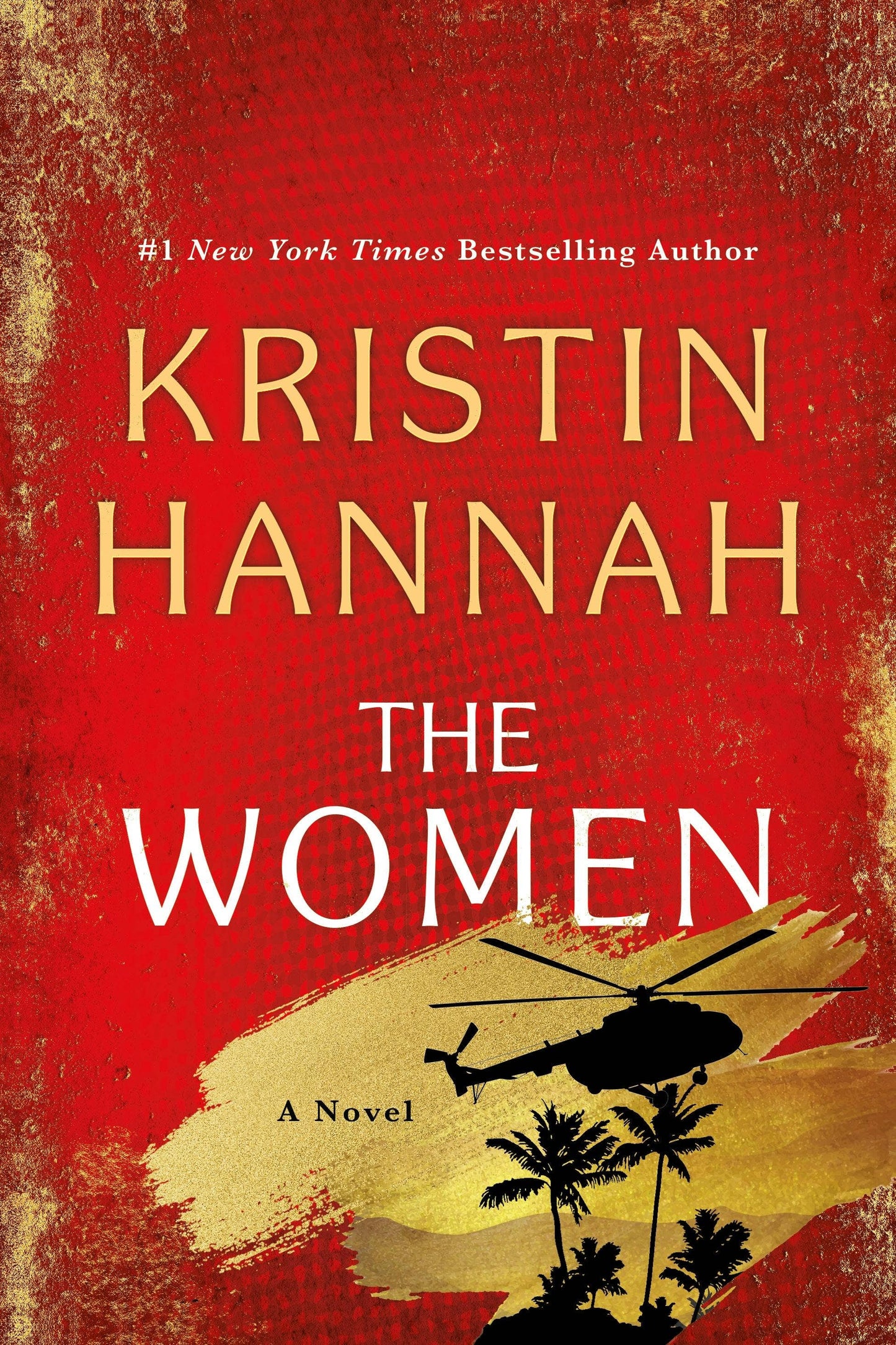The Women- Kristin Hannah