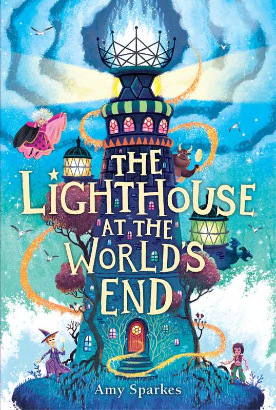 The Lighthouse at the World's End by Amy Sparkes