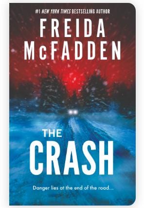 The Crash- Freida McFadden- Book Bundle- Thriller/Suspense (Bundled with bookish accessories)