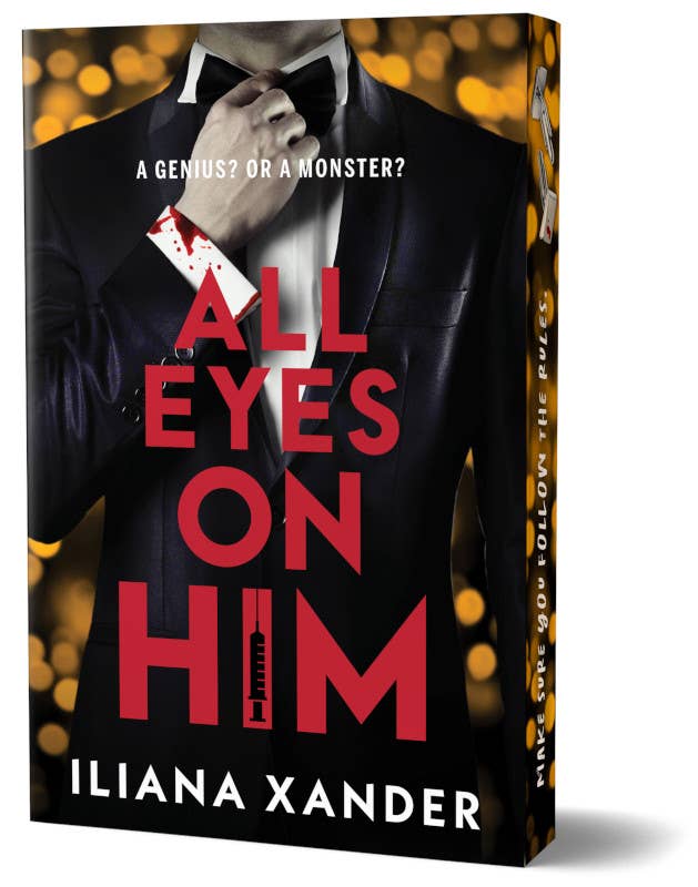 All Eyes on Him (Deluxe Edition)- Iliana Xander