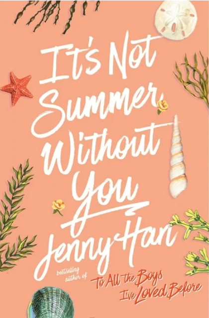 It's Not Summer Without You- Jenny Han