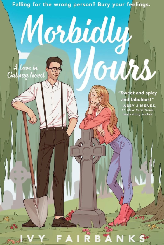 Morbidly Yours- Ivy Fairbanks