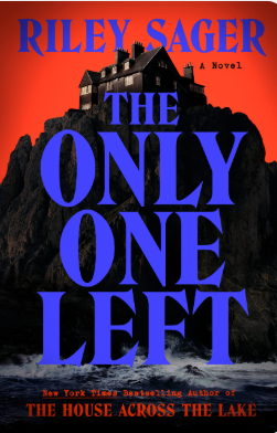 The Only One Left- Riley Sager