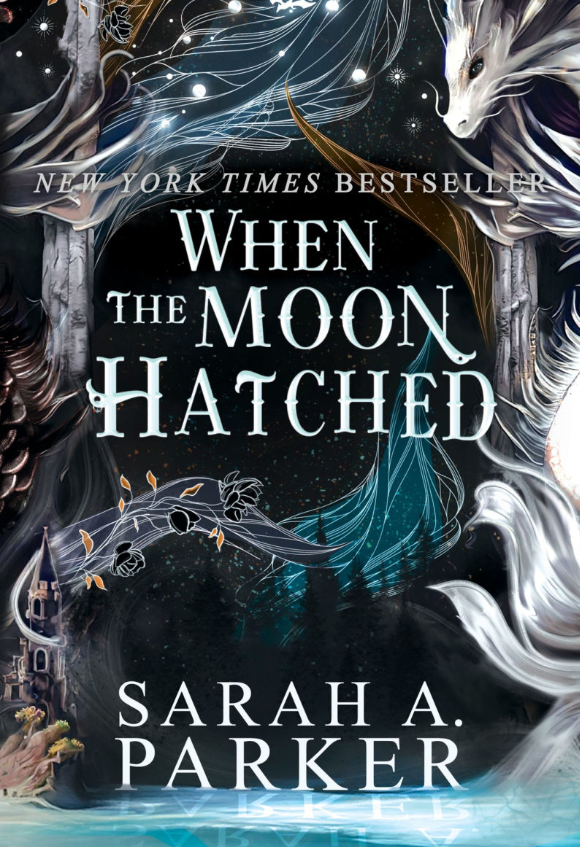 When The Moon Hatched- Sarah A. Parker