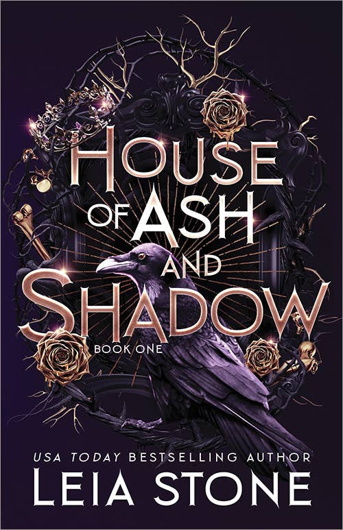 House of Ash and Shadow- Leia Stone