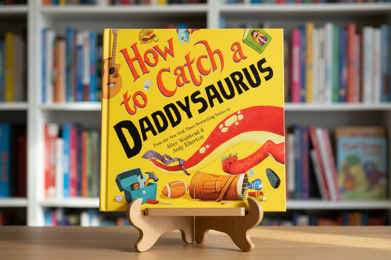 How to Catch a Daddysaurus- Alice Walstead, Andy Elkerton (Illustrator)