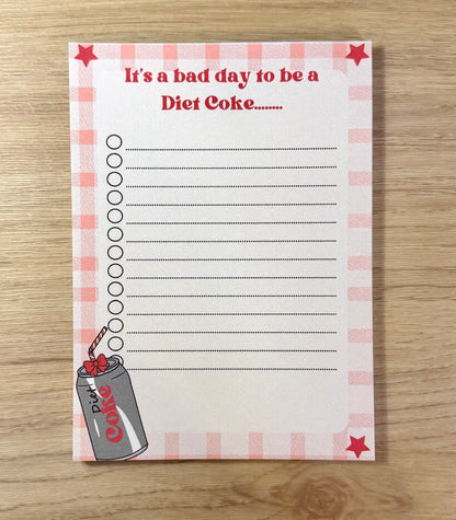 Bad Day to be a Diet Coke Notepad