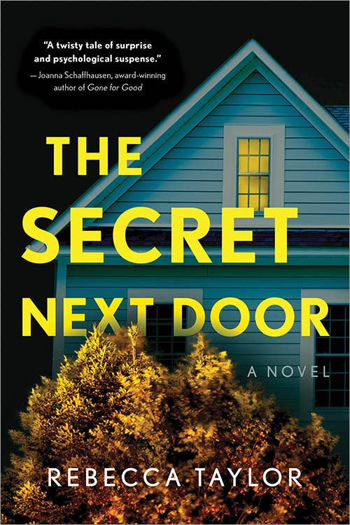 The Secret Next Door- Rebecca Taylor