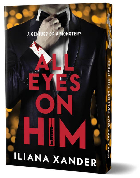 All Eyes on Him (Deluxe Edition)- Iliana Xander