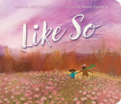 Like So by Ruth Forman