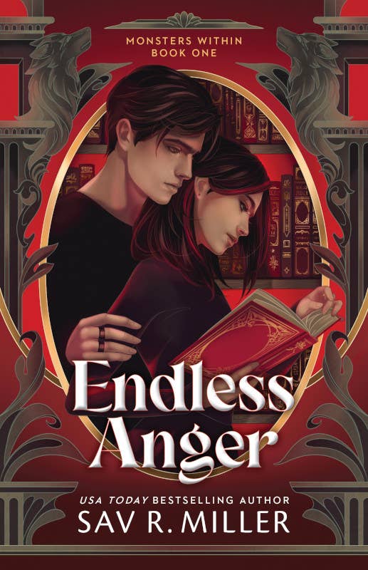 Endless Anger- Sav R. Miller