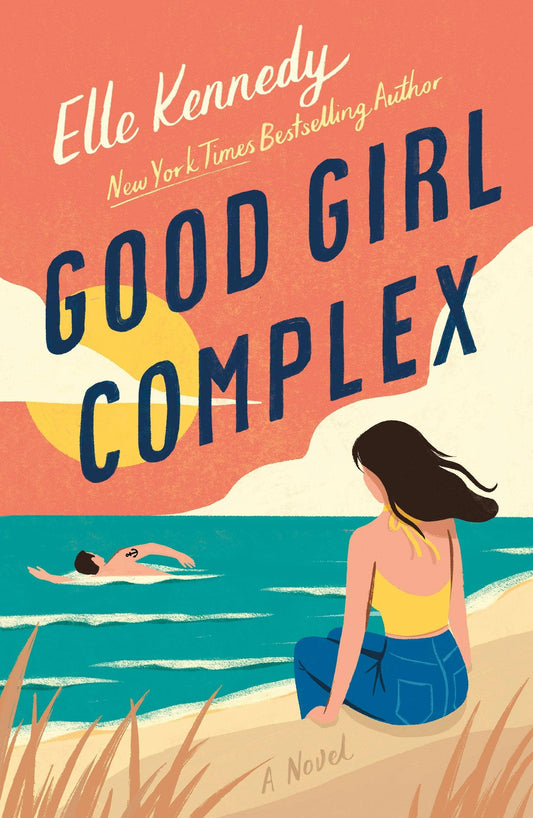 Good Girl Complex: An Avalon Bay Novel- Elle Kennedy