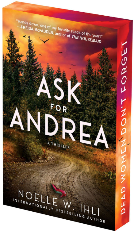 Ask For Andrea- Noelle West Ihli