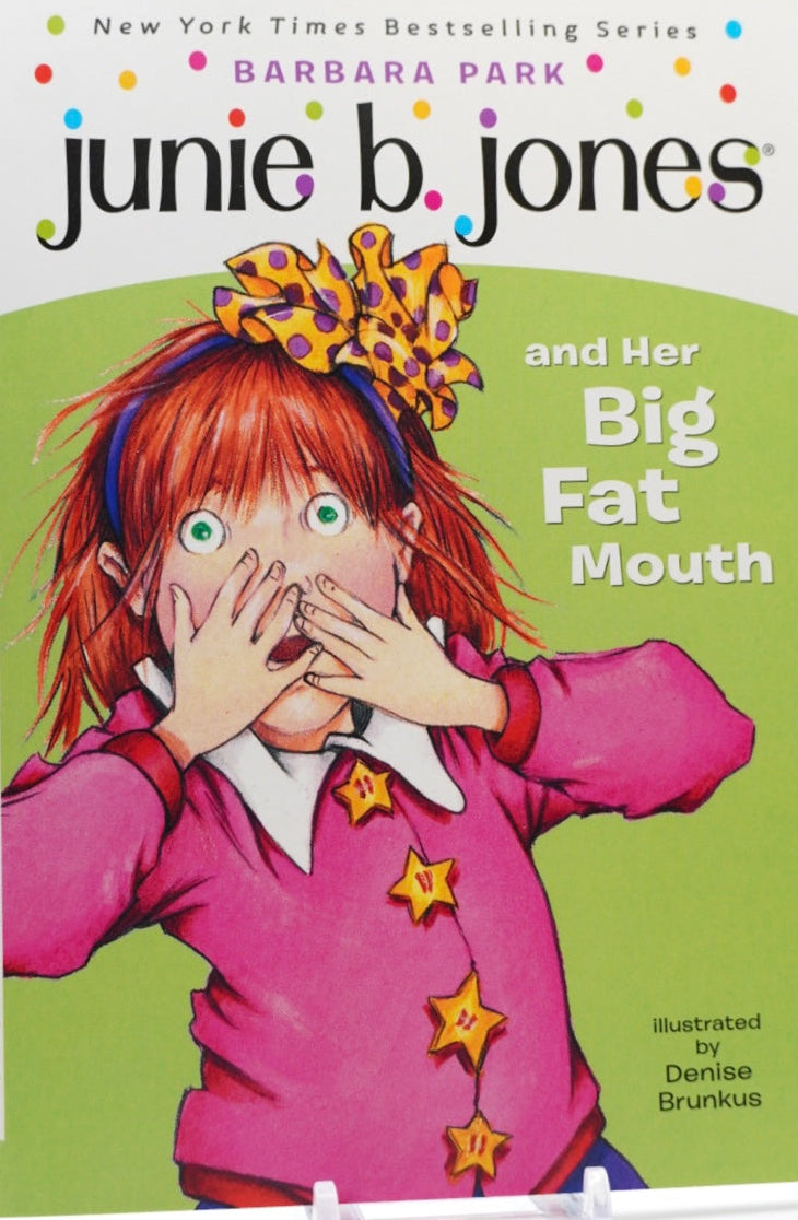 Junie B. Jones and Her Big Fat Mouth- Barbara Park, Denise Brunkus (Illustrator)
