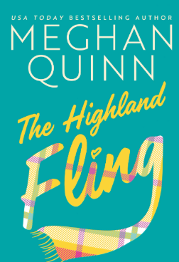 The Highland Fling- Meghan Quinn