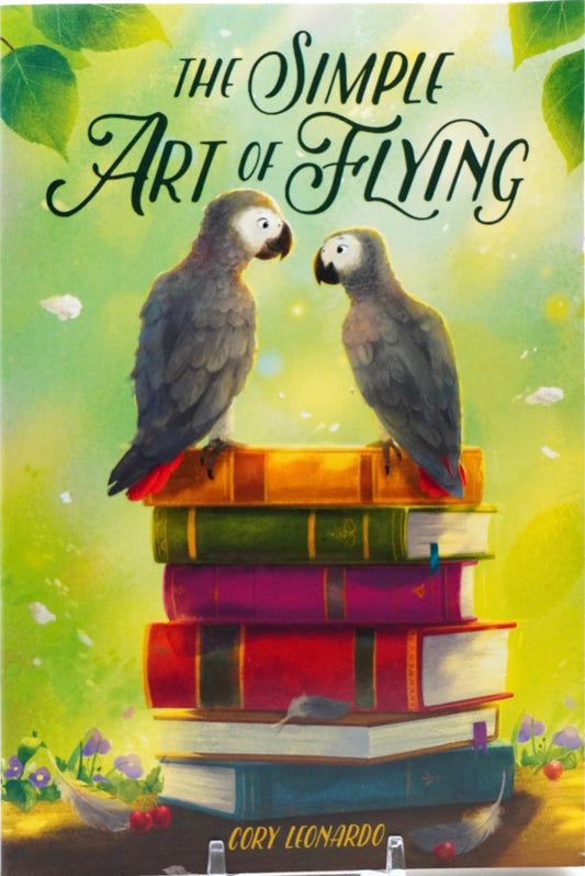 The Simple Art of Flying- Cory Leonardo