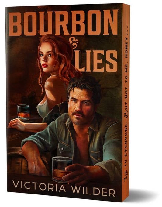 Bourbon & Lies (Deluxe Edition)- Victoria Wilder