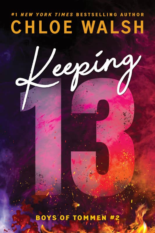 Keeping 13 (Standard Edition)- Chloe Walsh