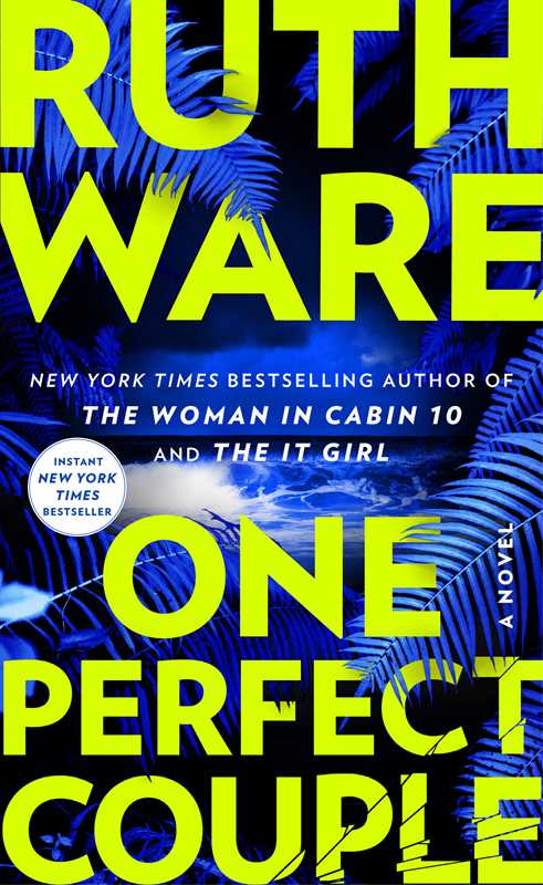 One Perfect Couple- Ruth Ware