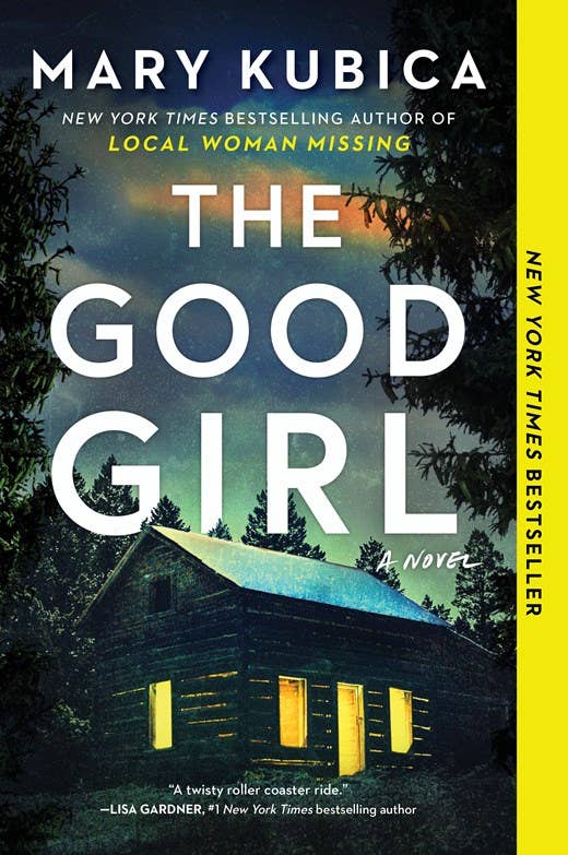 The Good Girl- Mary Kubica