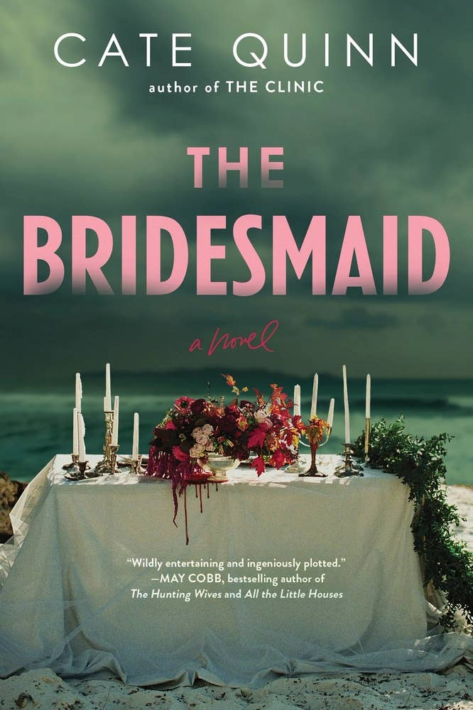 The Bridesmaid- Cate Quinn