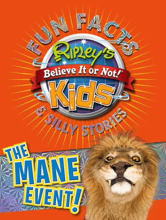 Ripley's Fun Facts & Silly Stories: THE MANE EVENT