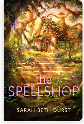 The Spellshop- Sarah Beth Durst