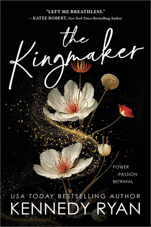 The Kingmaker- Kennedy Ryan