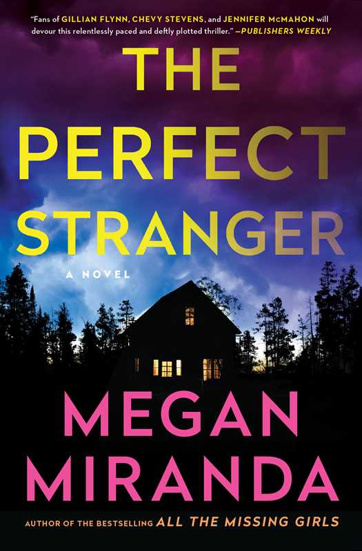 The Perfect Stranger by Megan Miranda