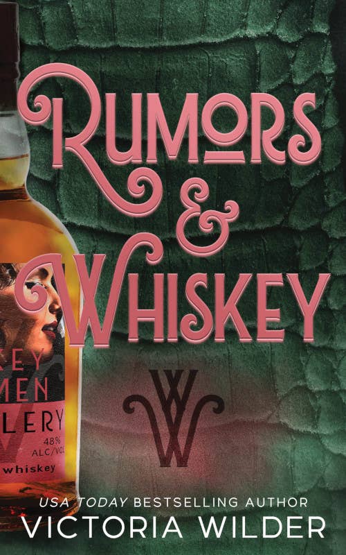 Rumors & Whiskey