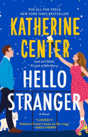 Hello Stranger- Katherine Center